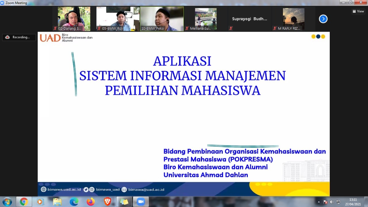 Gambar 2. Sosialisasi SIM Pemilwa kepada Wakil Dekan dan Pimpinan Organisasi Kemahasiswaan serta KPUM (27/4/2021)